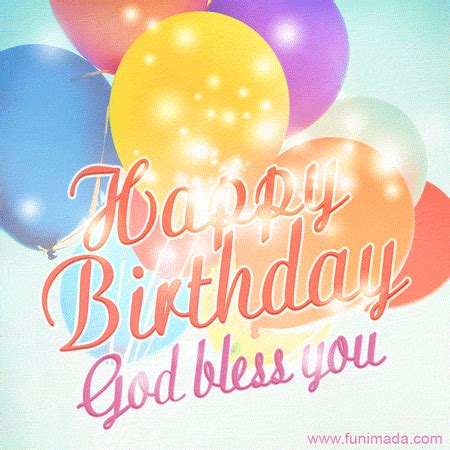 God bless you my friends. . Happy birthday god bless you gif